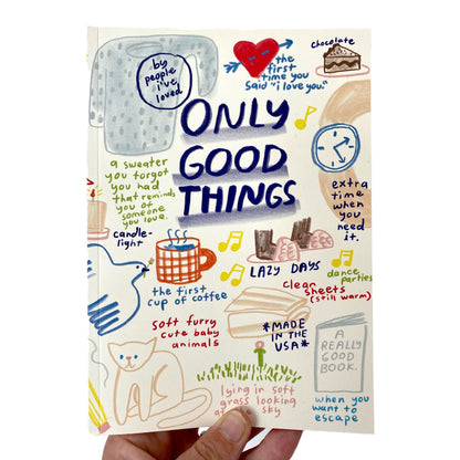 People I've Loved - Only Good Things Notebook