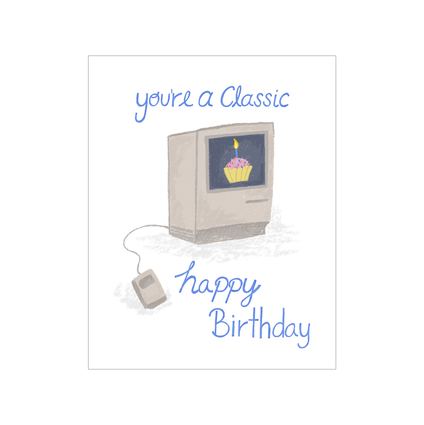 Courtney Beyer - You're a Classic Computer Birthday Greeting Card