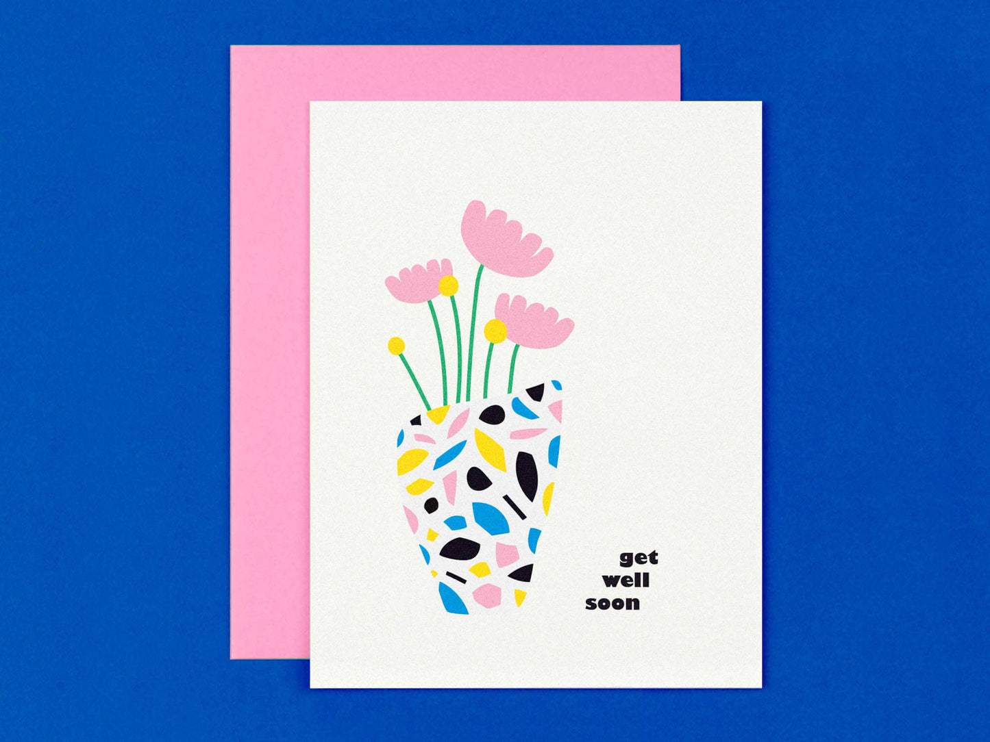 My Darlin' - Terrazzo Flower Vase Get Well Soon Card