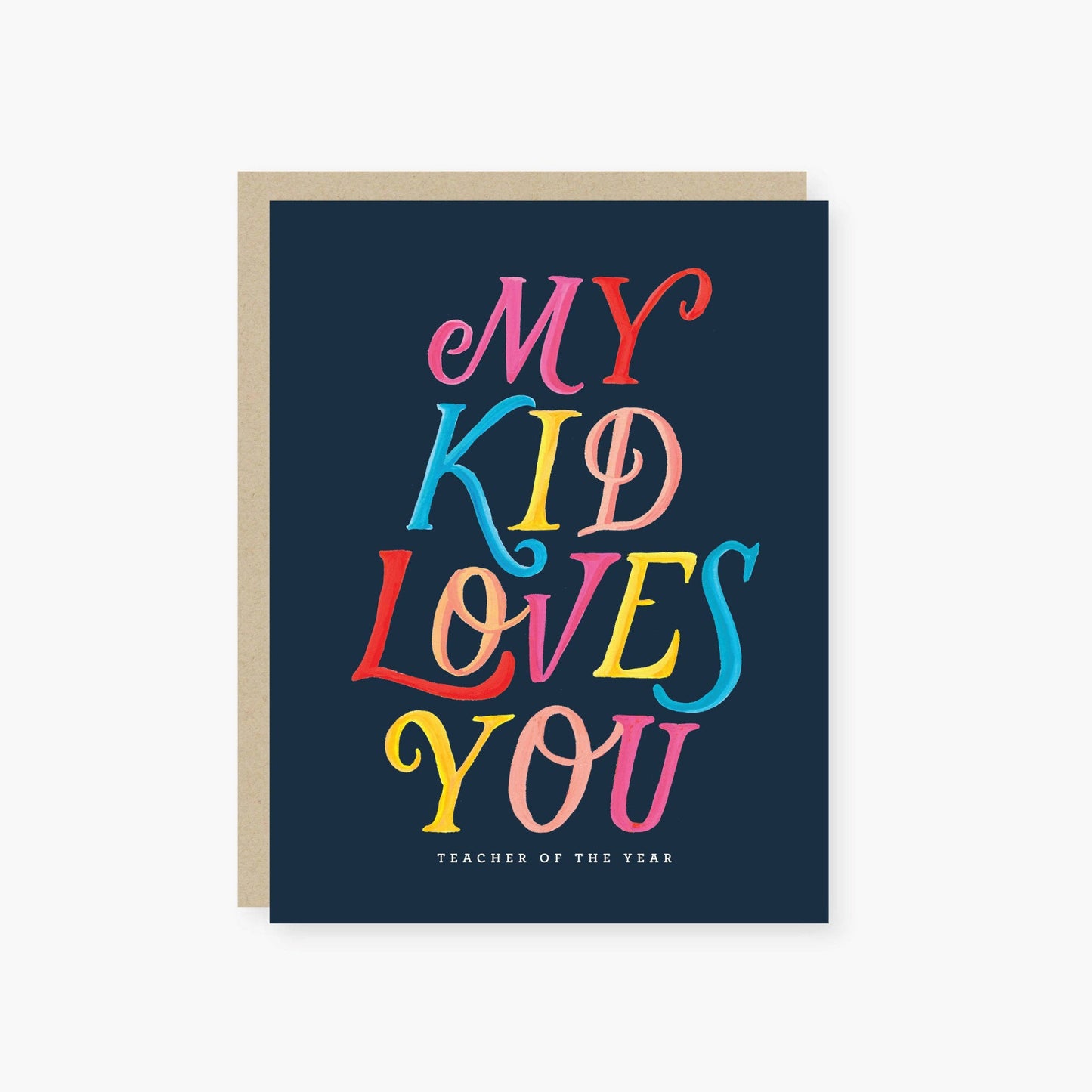 2021 Co. - My kid loves you teachers card