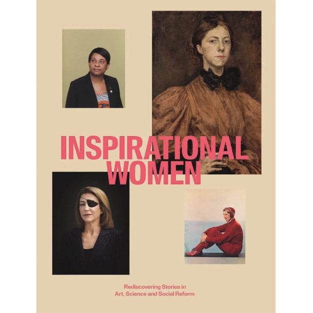 DAP - Inspirational Women: Rediscovering Stories in Art, Science and Social Reform - Miller, Lydia