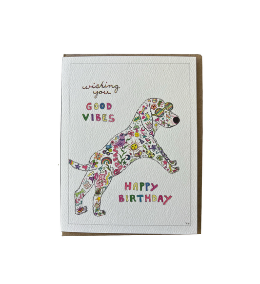 Bernie Street Studios - Happy Birthday Good Vibes Labrador retriever dog card pets