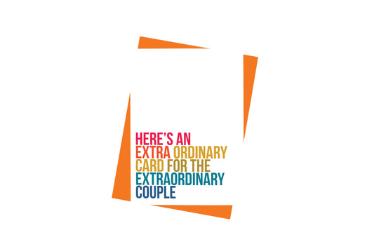 Paisley Paper Co. - Here's An Extraordinary Card For Extraordinary Couple Card