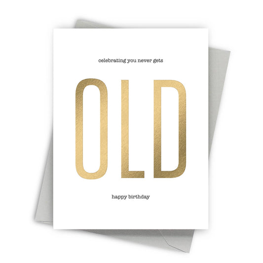 Fine Moments - Never Old - Funny Birthday Card