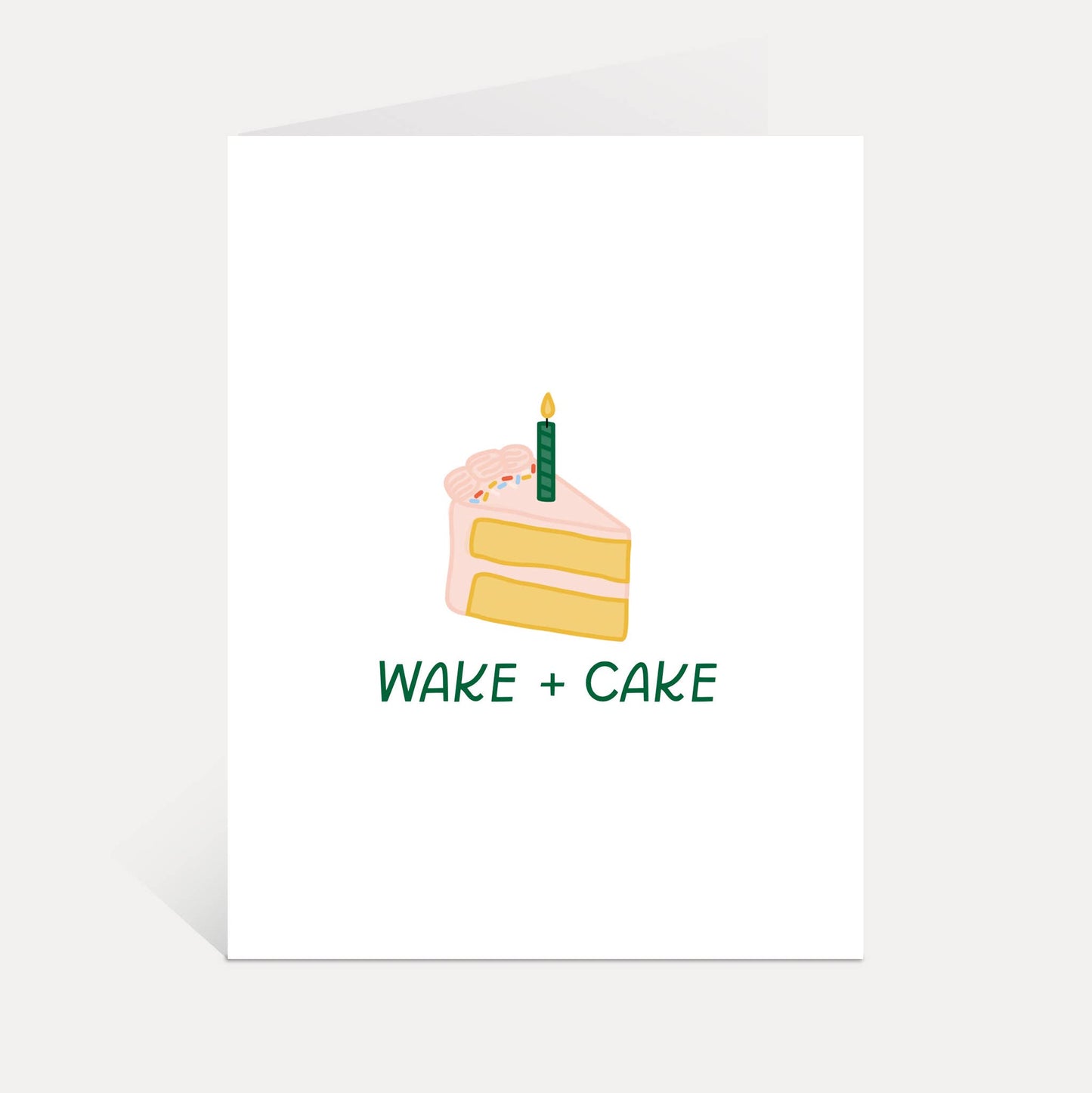 Just Follow Your Art - Wake + Cake Card
