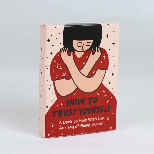 People I've Loved - How to Trust Yourself, An Anxiety Deck